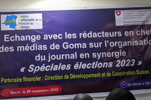 Élection en RDC : Des rédacteurs en chef des médias de Goma se mobilisent pour un journal en synergie sur les élections 2023