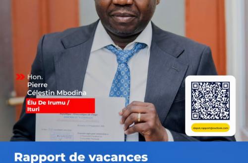 RDC : le député Pierre Célestin Mbodina Iribi porte les préoccupations sécuritaires et sanitaires de l’Ituri