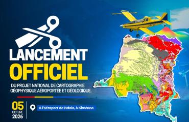 RDC-Mines : lancement officiel de la campagne nationale de cartographie géophysique aéroportée le 05 octobre à Kinshasa
